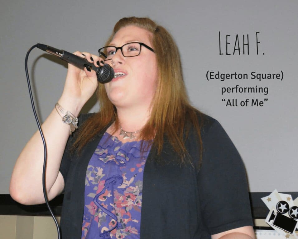 Leah F. From Edgerton Square performing "All of Me" 