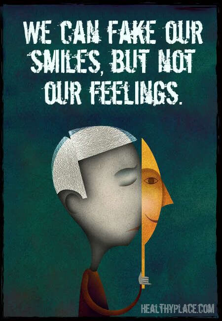 "We can fake out smiles, but not our feelings." graphic