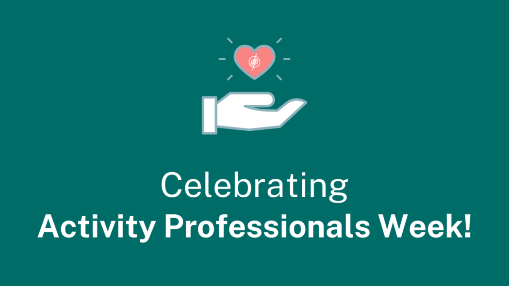 Celebrating Activity Professionals Week DePaul