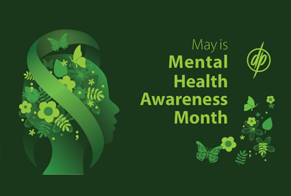 Green background with the text May is Mental Health Awareness Month Blog