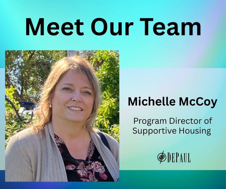 Blue and purple gradient background with photo of Michelle McCoy and text Program Director of Supportive Housing plus black DePaul logo at bottom.