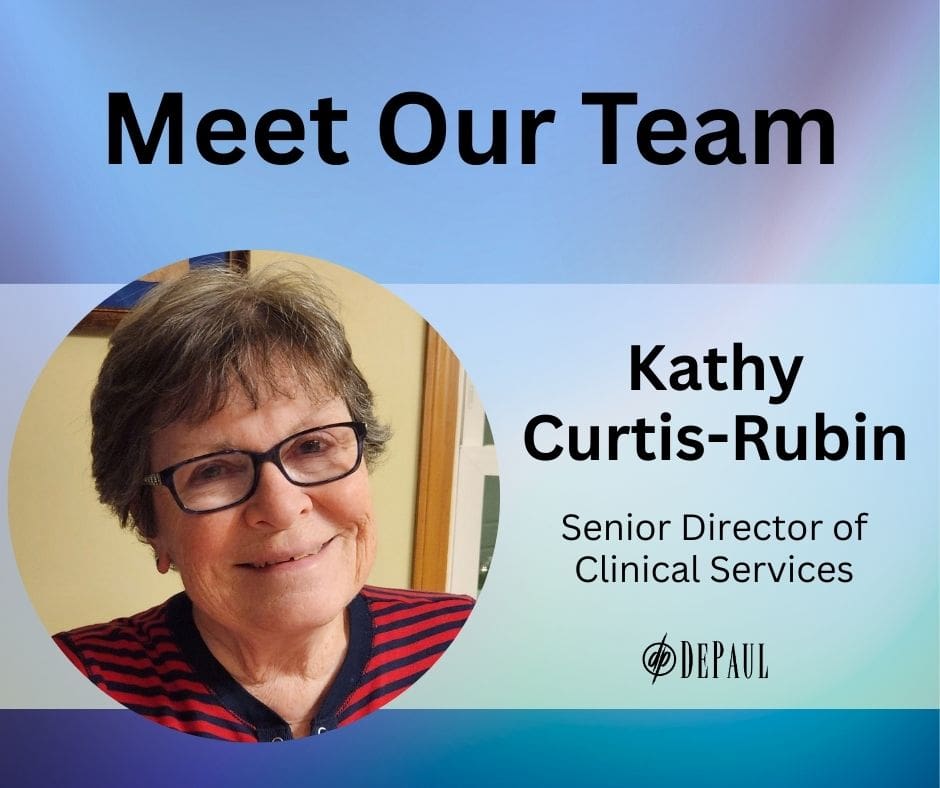 Blue and purple gradient background with photo of Kathy Curtis-Rubin. Text of Meet Our Team, Kathy Curtis-Rubin, Senior Director of Clinical Services.